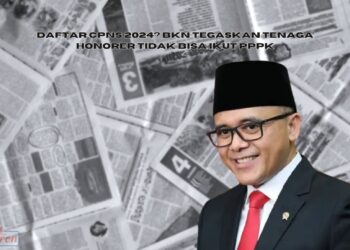 Daftar CPNS 2024? BKN Tegaskan Tenaga Honorer Tidak Bisa Ikut PPPK