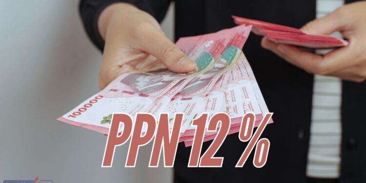 Jika PPN 12 Persen Dibatalkan, Pemerintah Dinilai Berkomitmen Perkuat Ekonomi Rakyat